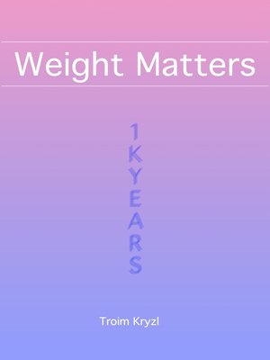 cover image of Weight Matters